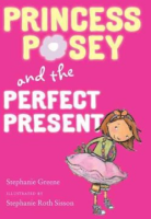 Princess_Posey_and_the_perfect_present